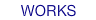 works