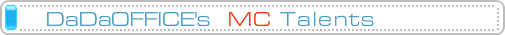 DaDaoffice MC Talents